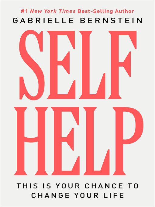 Title details for Self Help by Gabrielle Bernstein - Available